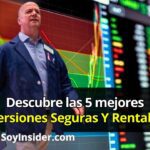 Dónde Puedo Invertir mi Dinero Sin Riesgo: Opciones Seguras y Rentables